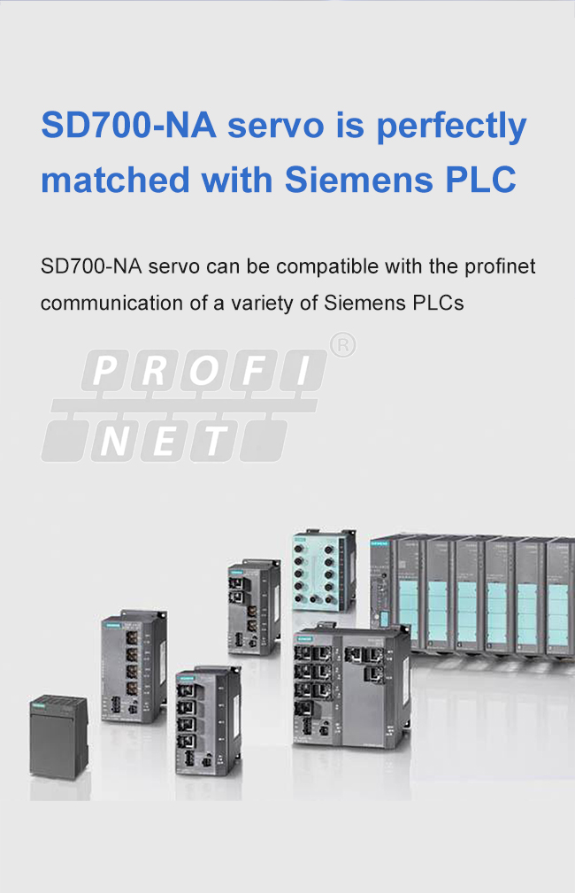 SD700-NA servo, Siemens <a href=/product/plc/ target=_blank class=infotextkey>PLC</a> ile mükemmel uyum sağlar